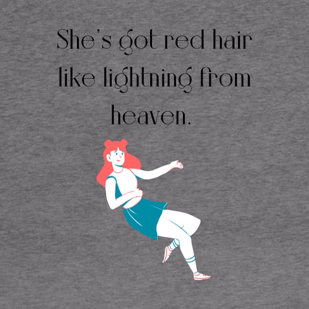 She's got red hair by WrittersQuotes